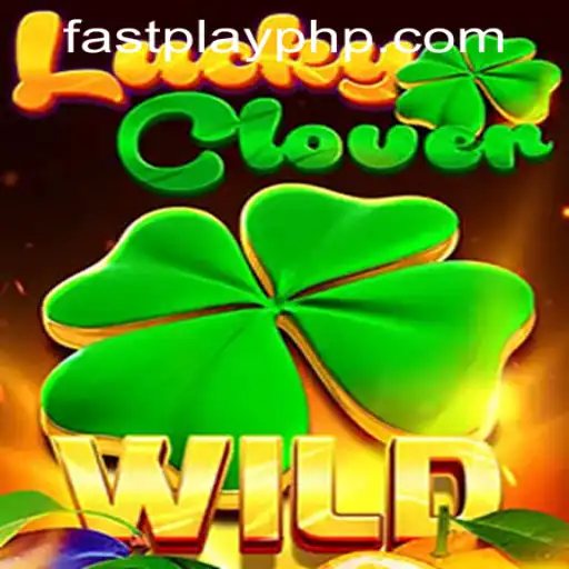 Unlock the Fortune of LuckyClover at Fastplay PH Casino