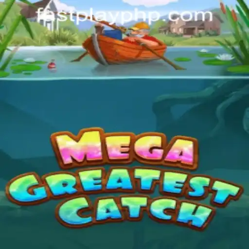 MegaGreatestCatch: Dive into the Excitement of Fastplay PH Casino