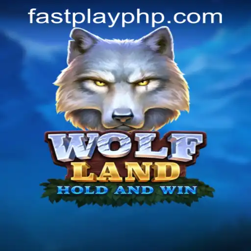 Discover the Thrilling World of WolfLand at Fastplay PH Casino